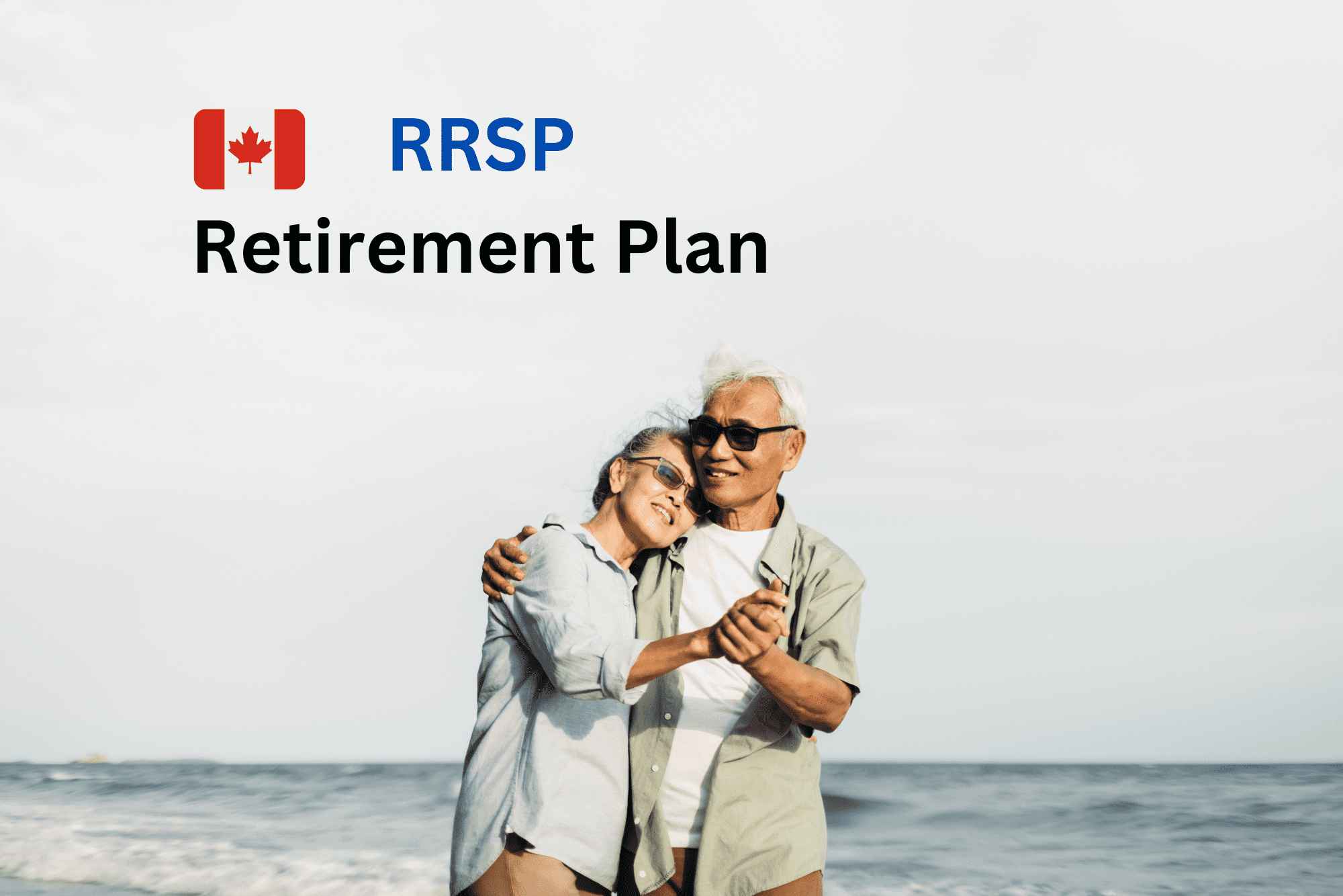 Registered Retirement Savings Plan (RRSP)